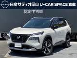 日産 エクストレイル 1500cc 1.5 G e-4ORCE 4WD NIssanconnectナビ　プロパイロット